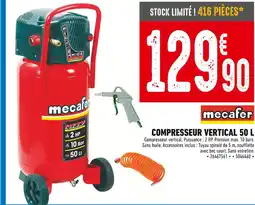 Brico Cash mecafer Compresseur vertical 50 L offre