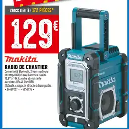 Brico Cash Makita Radio de chantier offre