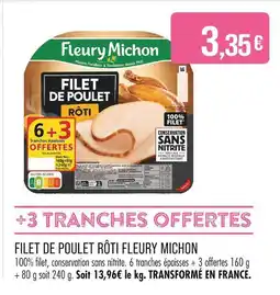 Match Fleury Michon Filet de poulet rôti offre