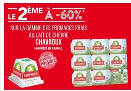 Match CHAVROUX LE 2ÈME À -60% SUR LA GAMME DES FROMAGES FRAIS AU LAIT DE CHÈVRE CHAVROUX offre