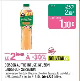 Match Carrefour Sensation Boisson au thé infusé Infuzion offre