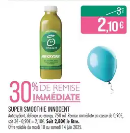 Match Innocent Super smoothie offre