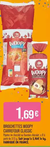 Match Carrefour Classic Brioches Woopy offre