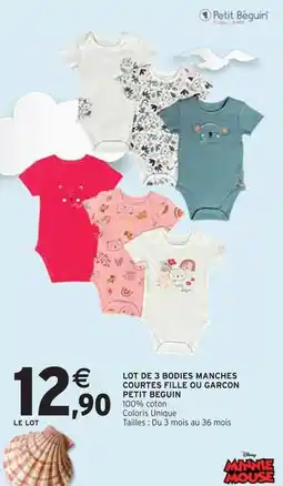 Intermarché Petit Béguin Lot de 3 bodies manches courtes fille ou garcon offre