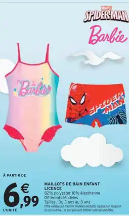 Intermarché Marvel / Spider-Man / Barbie Maillots de bain enfant licence offre