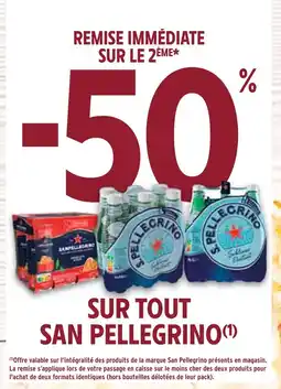 Intermarché San Pellegrino -50% de remise immédiate sur le 2ème sur tout San Pellegrino offre
