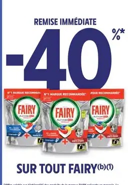 Intermarché Fairy -40% remise immédiate sur tout Fairy offre