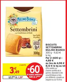 Intermarché Mulino Bianco Biscuits settembrini offre