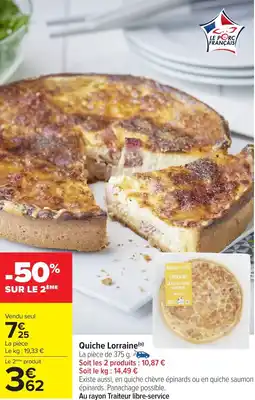 Carrefour Market Quiche Lorraine offre