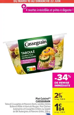 Carrefour Market CASSEGRAIN Plat Cuisiné offre