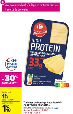 Carrefour Market CARREFOUR SENSATION Tranches de fromage High Protein offre
