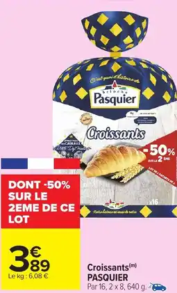Carrefour Market PASQUIER Croissants offre