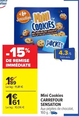 Carrefour Market CARREFOUR SENSATION Mini Cookies offre