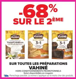 Carrefour Market VAHINÉ Sur toutes les préparations offre