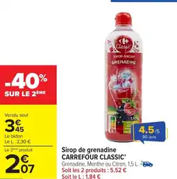 Carrefour Market CARREFOUR CLASSIC' Sirop de grenadine offre