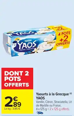 Carrefour Market YAOS Yaourts à la Grecque offre
