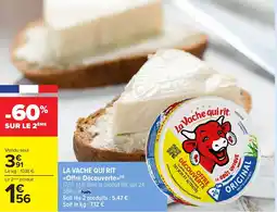 Carrefour Market LA VACHE QUI RIT Offre Découverte offre