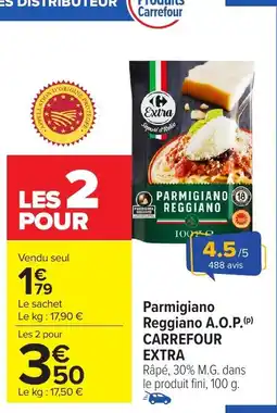 Carrefour Market CARREFOUR EXTRA Parmigiano Reggiano A.O.P. offre