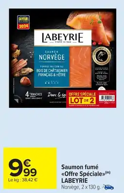 Carrefour Market LABEYRIE Saumon fumé Offre Spéciale offre