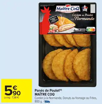 Carrefour Market MAÎTRE COQ Panés de Poulet offre