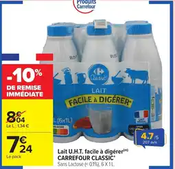 Carrefour Market CARREFOUR CLASSIC Lait U.H.T. facile à digérer offre