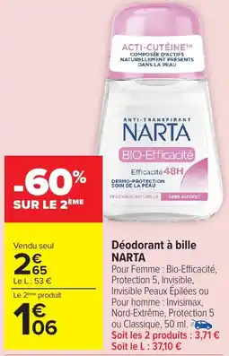 Carrefour Market NARTA Déodorant à bille offre