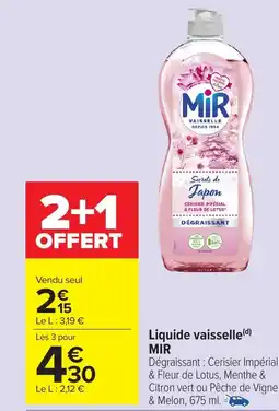 Carrefour Market MIR Liquide vaisselle offre