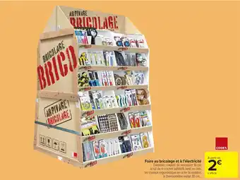 Carrefour Market COGEX Foire au bricolage et à l'électricité offre