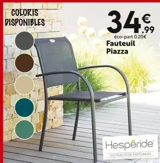 Maxi Bazar Hespéride Fauteuil Piazza offre