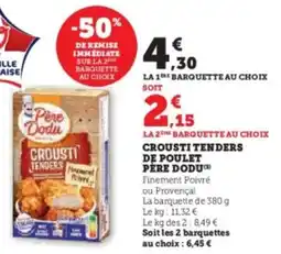 U Express Crousti tenders de poulet père dodu offre