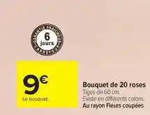Carrefour Bouquet de 20 roses offre