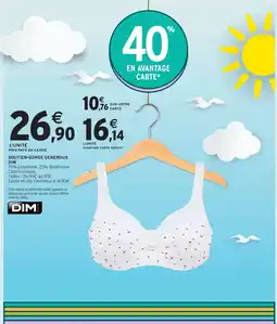 Intermarché Hyper DIM Soutien-gorge generous offre