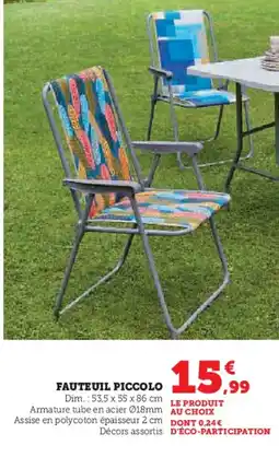 Hyper U Fauteuil piccolo offre