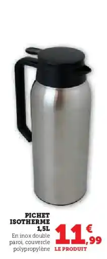 Hyper U Pichet isotherme offre