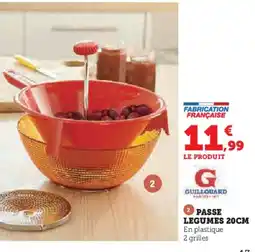 Hyper U GUILLOUARD Passe legumes 20cm offre