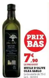 Hyper U HUILE D'OLIVE OLEA SABLO offre
