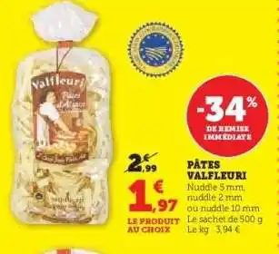 Hyper U PÂTES VALFLEURI offre