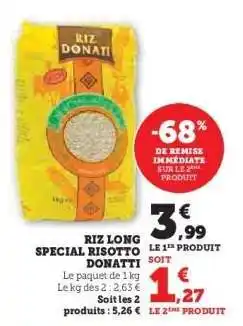 Hyper U RIZ LONG SPECIAL RISOTTO DONATTI offre