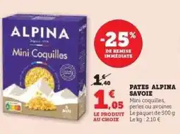 Hyper U PATES ALPINA SAVOIE offre
