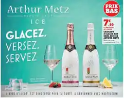 Hyper U CREMANT D'ALSACE AOP DEMI-SEC ICE ARTHUR METZ offre