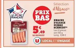 Hyper U KNACKS D'ALSACE PIERRE SCHMIDT offre