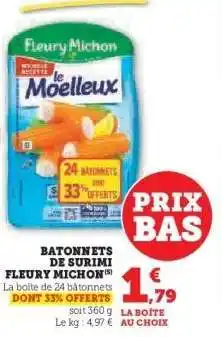 Hyper U BATONNETS DE SURIMI FLEURY MICHON offre