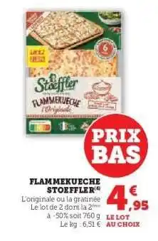 Hyper U FLAMMEKUECHE STOEFFLER offre