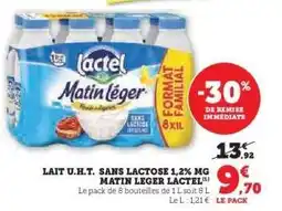 Hyper U LAIT U.H.T. SANS LACTOSE 1,2% MG MATIN LEGER LACTEL offre