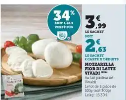 Hyper U MOZZARELLA FIOR DI LATTE VIVIADI offre