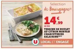 Hyper U TERRINE DE POULET AU CITRON MORVAN CHARCUTERIES SALAISONS offre