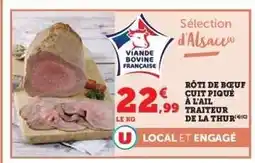 Hyper U RÔTI DE BŒUF CUIT PIQUÉ À L'AIL TRAITEUR DE LA THUR offre