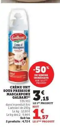 Hyper U CRÈME UHT SOUS PRESSION MASCARPONE GALBANI offre