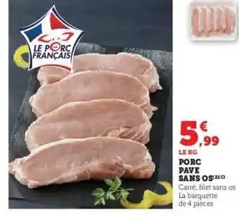 Hyper U Porc Pavé Sans Os offre