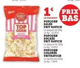 Hyper U POPCORN SUCRÉS FRIT RAVICH offre